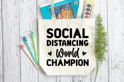 Social Distancing World Champion SVG, Anti Social SVG Design Product Image 3