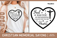 Christian Memorial Quote SVG | God Has You In His Keeping Product Image 1