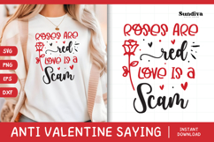 Anti Valentine's Day Quote SVG | Love Is a Scam Product Image 1