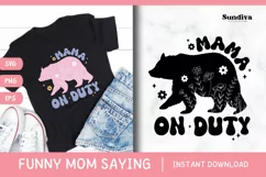 Funny Mom Quotes SVG Vol. 2 | Mama On Duty Product Image 1