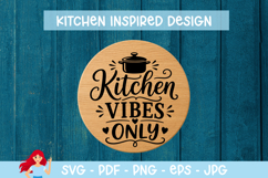 Kitchen vibes only SVG Product Image 1