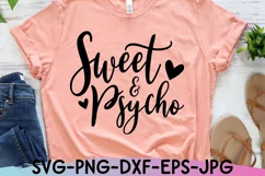 Funny Svg | Sweet and Psycho | Funny Toddler | Mom Life Product Image 1