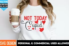 Not Today Cupid Heart SVG - Anti Valentine's Day Cut File Product Image 3