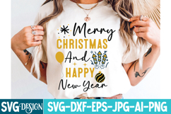 Merry Christmas And Happy New Year SVG Design ,Christmas Product Image 1