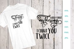 When I count my blessings, I count you twice Product Image 1