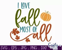 I Love Fall Most Of All | Autumn Svg Design Product Image 2