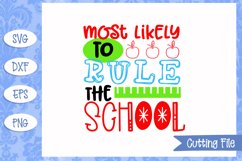 Most likely to rule the school SVG File Product Image 1