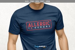 Allergic to Humans - svg, printable Product Image 1