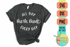 Funny Mom SVG, Mom Mode SVG, Mother's Day SVG Product Image 2