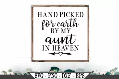 Hand Picked For Earth By My Aunt In Heaven SVG Product Image 1