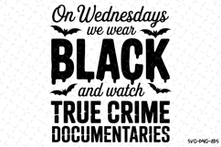 On Wednesday we wear Black Svg | Halloween Svg | Svg File Product Image 1