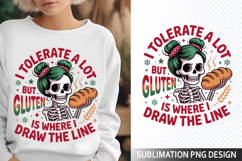I tolerate a lot Sublimation Design - Funny Skeleton PNG Product Image 1