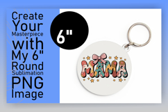 Beautiful Circle PNG for Sublimation , Mama Product Image 1