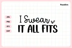 Makeup Bag Quotes for Cosmetic Pouch | I Swear It All Fits Product Image 3