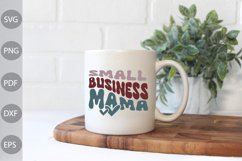 Small Business Mama - Business Owner Mom SVG Design Product Image 2