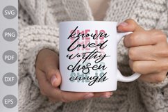 You are known, loved, worthy, chosen, enough SVG / Girl SVG Product Image 3