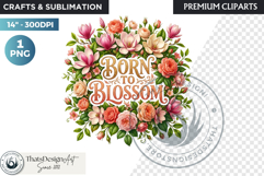 Bloom &amp; Bright Spring Quotes for Sublimation and POD Product Image 1