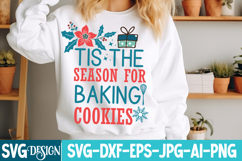 Tis The Season For Baking Cookies SVG Cut File,Christmas SVG Product Image 1