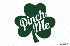 Pinch me Svg | St Patrick&#039;s day Design Product Image 1