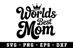 Words Best Mom Svg |Mother Day SVG Cut file Product Image 1