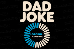 Dad Joke svg | Father&#039;s day Svg | Svg Files for Cricut Product Image 1