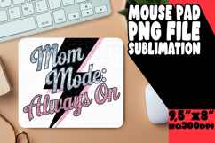 VIBRANT MOUSE PAD SUBLIMATION PNG, Mother's Day Product Image 1