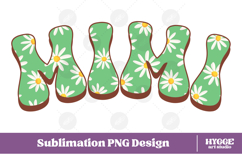 mimi Png Retro Flowers Mother&#039;s Day Floral Mom Sublimation Product Image 1