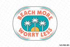 Beach more worry less svg | Summer Svg | Svg Cut Files Product Image 1