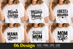 Mama Energy Mood Best Mama SVG PNG Product Image 1