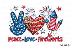 Peace Love Fireworks Svg | 4th of July Svg | Svg Cut File Product Image 1