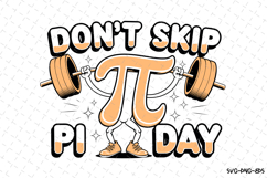 Don't Skip PI day 3.14 SVG Design | Quotes | SVG Cut Files Product Image 1