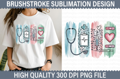 Nurse Brushstroke Sublimation Design - Brushstroke PNG Product Image 1