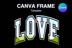 LOVE Canva Frame Varsity Valentine&#039;s Day Photo Frame Shirt Product Image 1