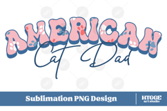 American Cat Mama Papa 4th of July USA Paw DTF PNG Bundle Product Image 5