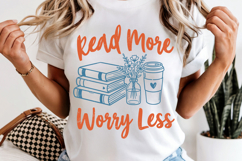 Read More Worry Less PNG Book Lover Reading Product Image 4