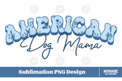 American Dog Mama Papa 4th of July USA Paw DTF PNG Bundle Product Image 2