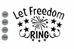Let Freedom Ring SVG, 4th Of July SVG, Memorial Day SVG. Product Image 1