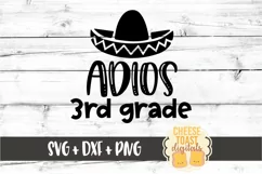 Adios 3rd Grade - Last Day of School SVG PNG DXF Cut Files Product Image 2