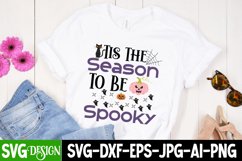 Tis The Season To be Spooky SVG Cut File,Halloween SVGDesign Product Image 3