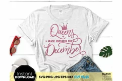 Birthday Girl SVG, December Birthday SVG, Queen SVG Product Image 3