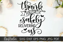 Thank You For Safely Delivering Us SVG Midwife SVG Doula SVG Product Image 1