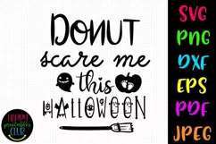 Donut Scare Me This Halloween SVG I Halloween Cut File Product Image 1