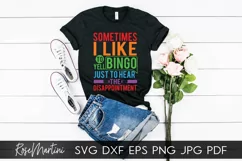 Sometimes I Like To Yell Bingo SVG Bingo game Bingo lover Product Image 2