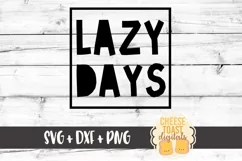 Lazy Days - Toddler SVG PNG DXF Cut Files Product Image 2