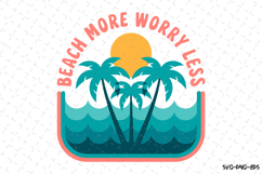 Beach more worry less svg | Summer Svg | Svg Cut Files Product Image 1