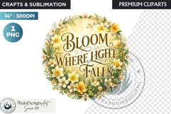 Bloom &amp; Bright Spring Quotes for Sublimation and POD Product Image 1