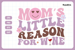 Funny Toddler T-shirt Quotes SVG | Mom&#039;s Little Reason Product Image 3