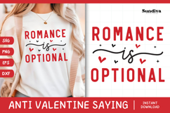 Anti Valentine's Day Quote SVG | Romance Is Optional Product Image 1