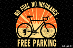 No Fuel No Insurance free Parking SVG | Rider Svg | SVG Product Image 1
