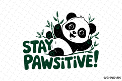 Stay Pawsitive SVG | Quotes| SVG Cut Files Product Image 1